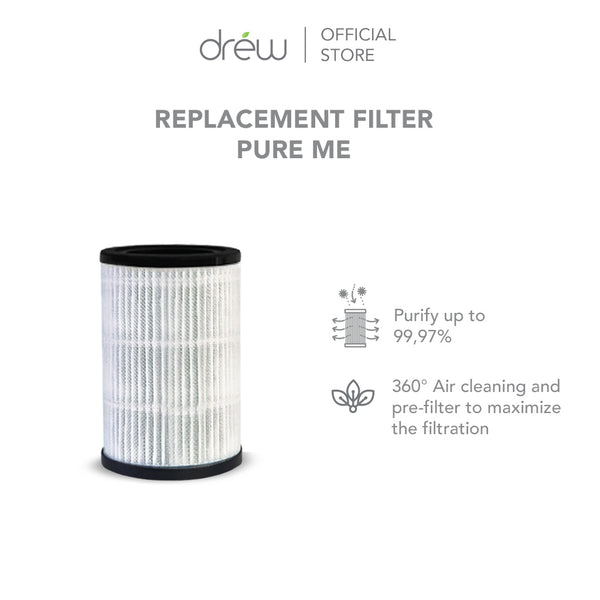 DREW HEPA Replacement Filter - PURE ME